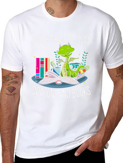 Just A Girl Who Loves Dragons and Books T-Shirt