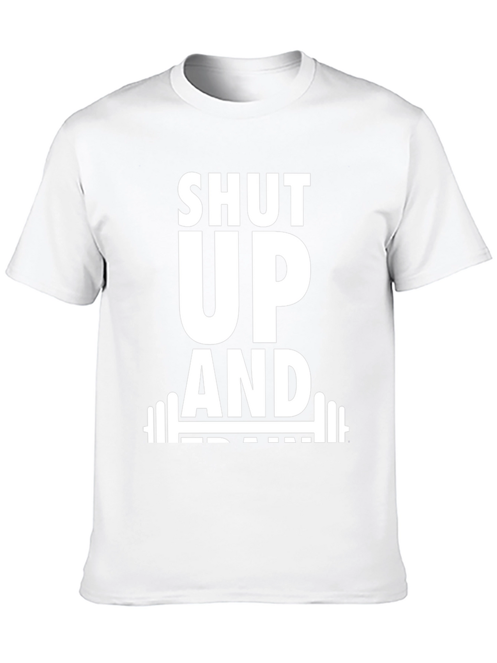 Shut Up and Train Black T-Shirt
