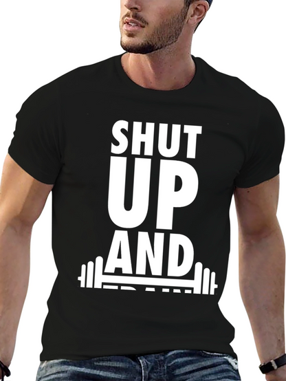 Shut Up and Train Black T-Shirt