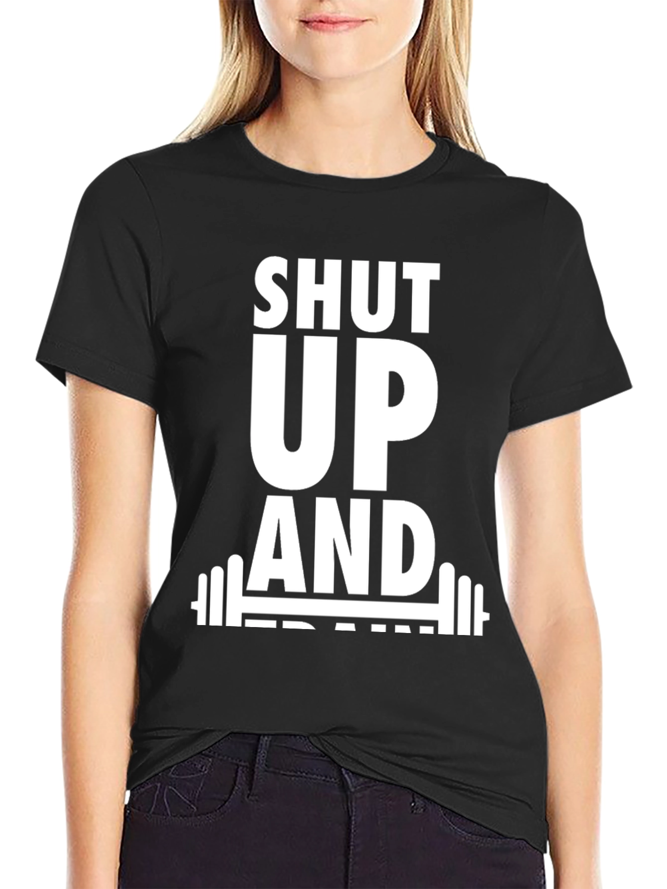 Shut Up and Train Black T-Shirt