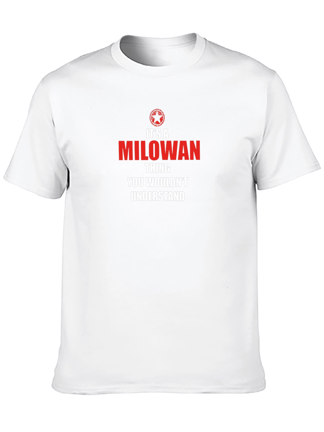 Its a MILOWAN Thing T-Shirt