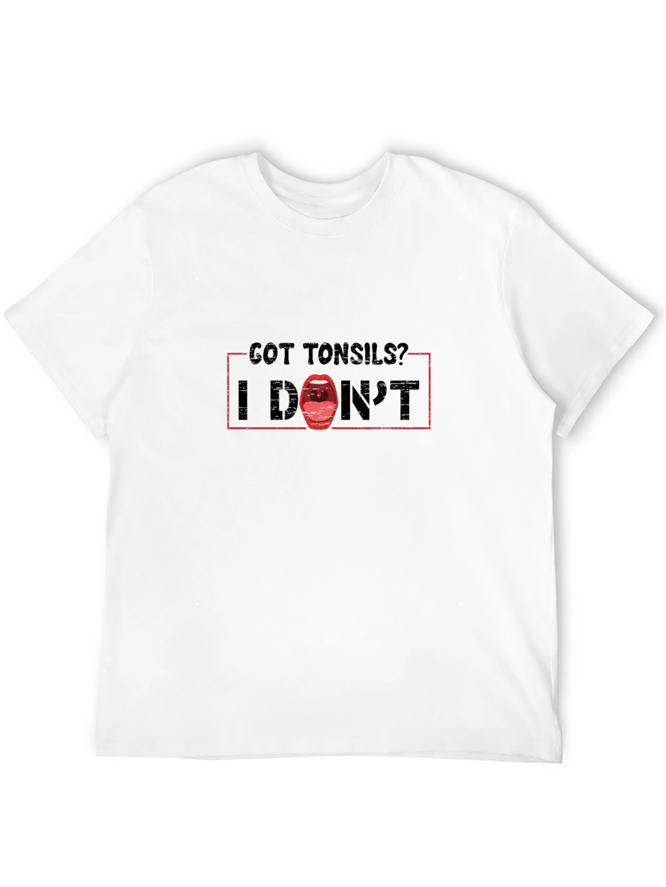 Got Tonsils? Funny Anatomy Humor T-Shirt