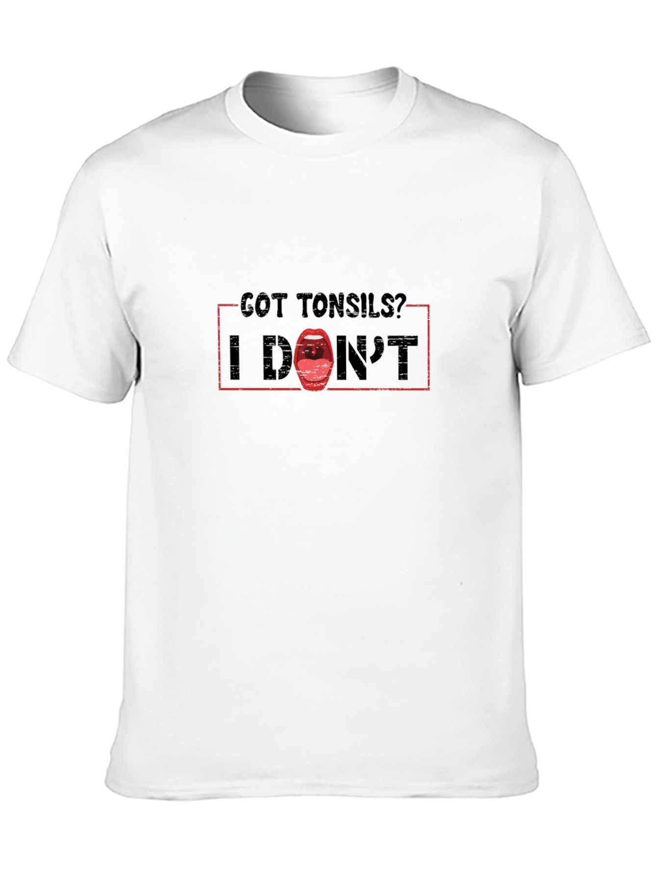 Got Tonsils? Funny Anatomy Humor T-Shirt