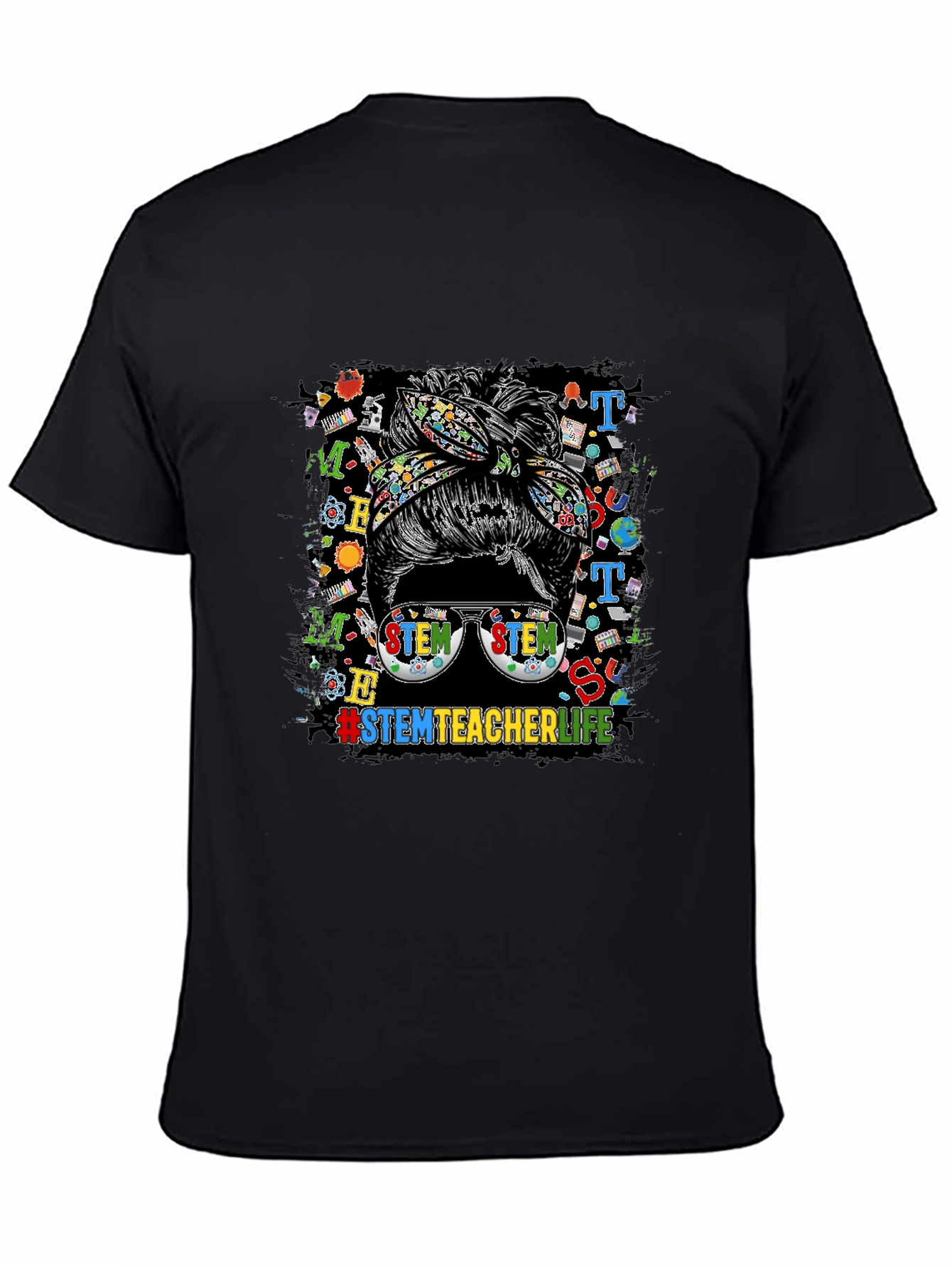 STEM Teacher Life Messy Bun Graphic Tee