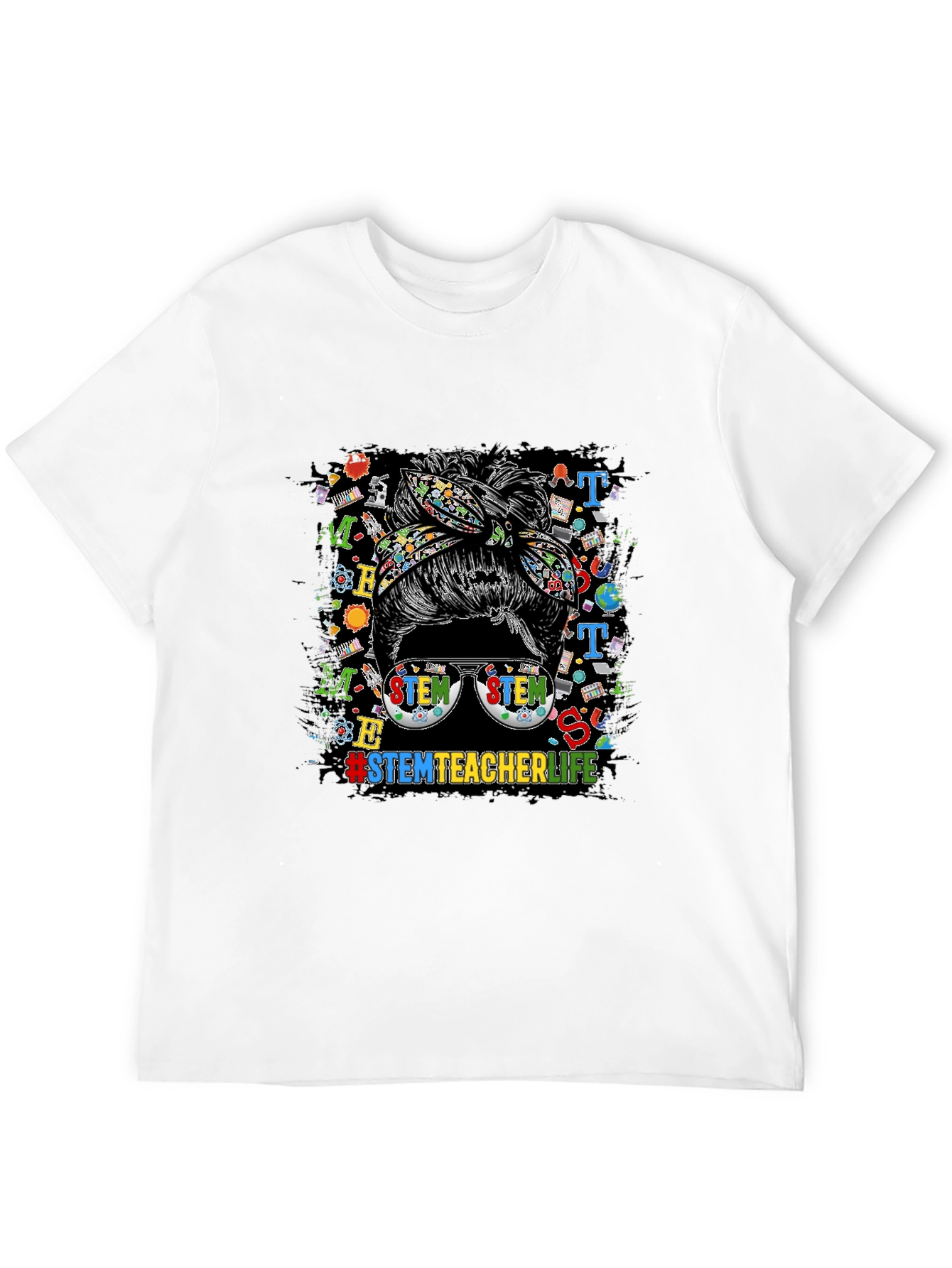STEM Teacher Life Messy Bun Graphic Tee
