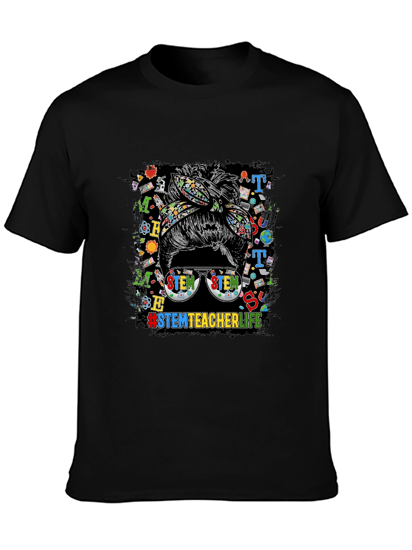 STEM Teacher Life Messy Bun Graphic Tee