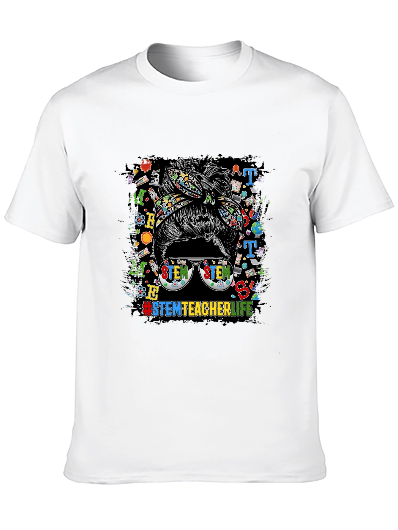 STEM Teacher Life Messy Bun Graphic Tee