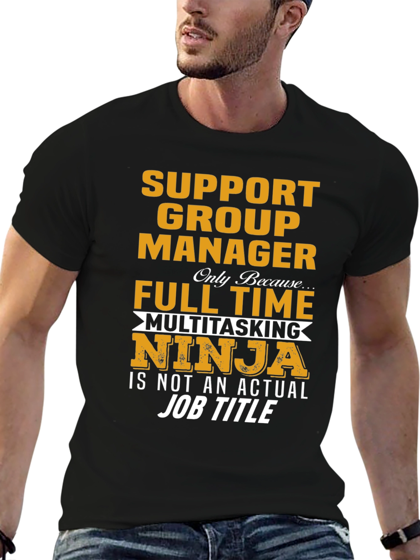 Support Group Manager Multitasking Ninja T-Shirt