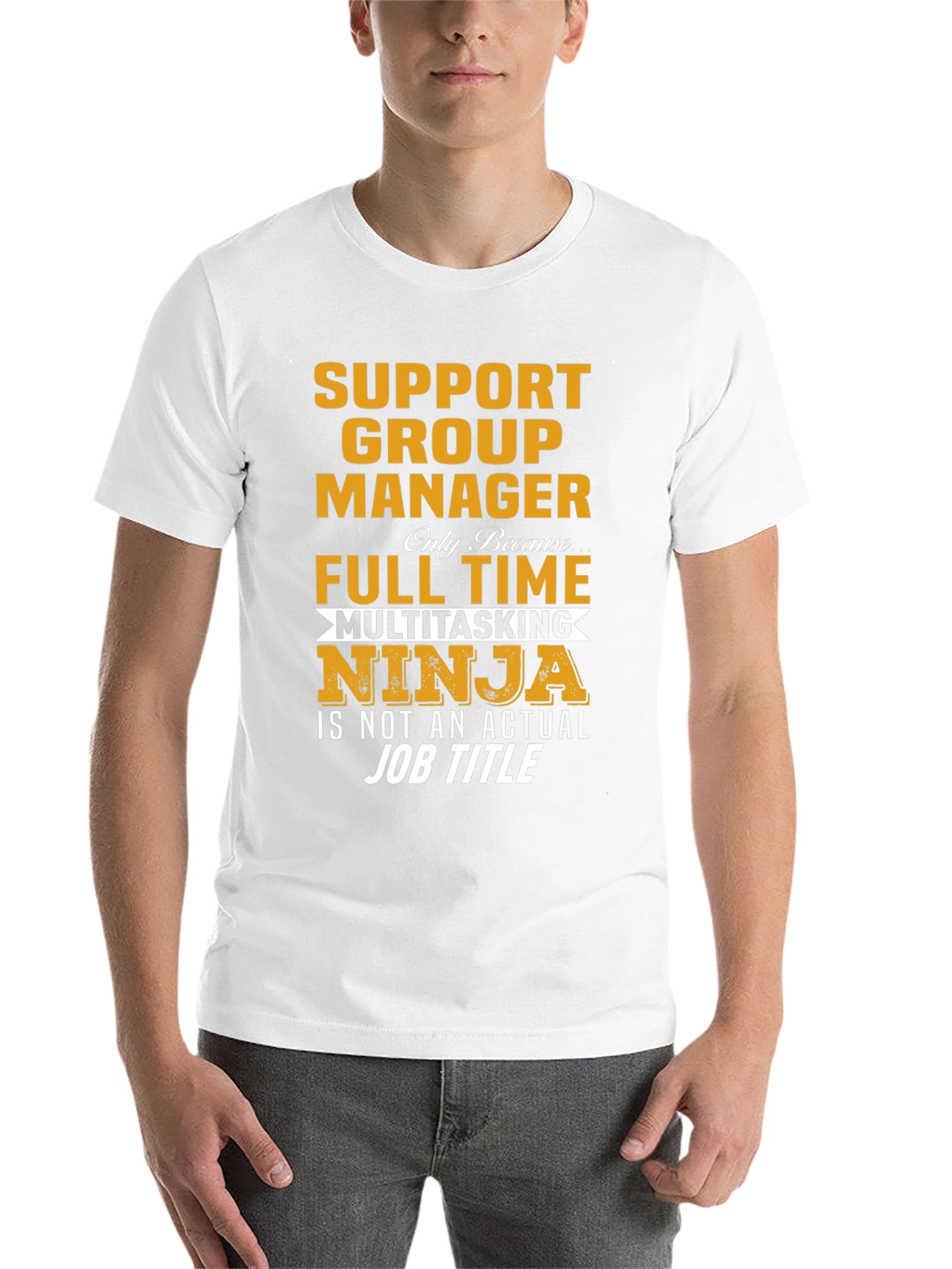 Support Group Manager Multitasking Ninja T-Shirt