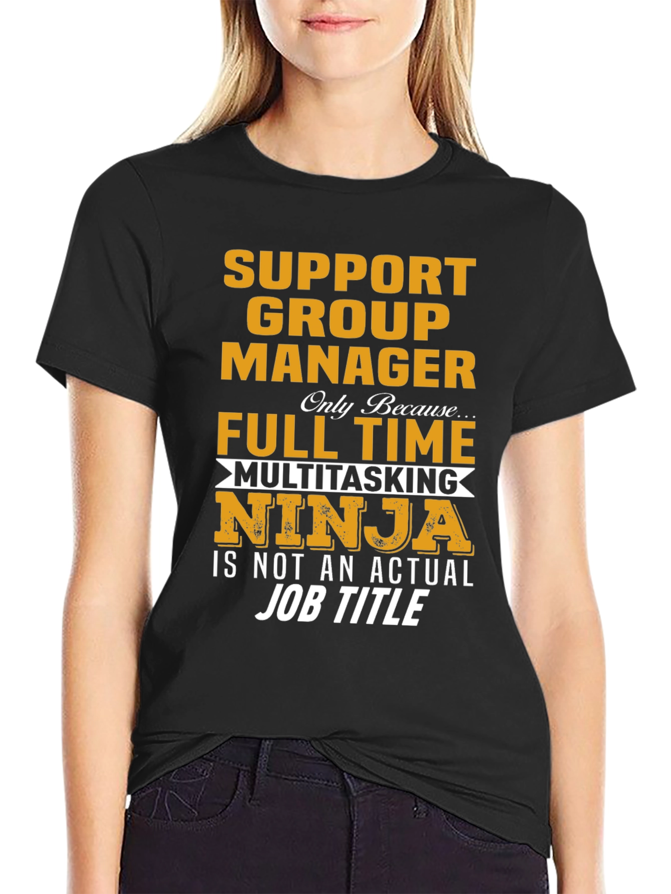Support Group Manager Multitasking Ninja T-Shirt