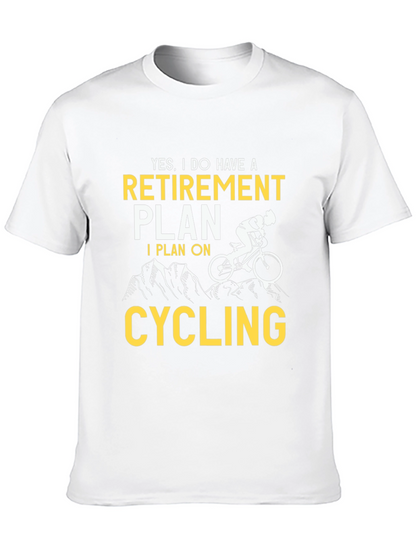 Retirement Plan Cycling T-Shirt
