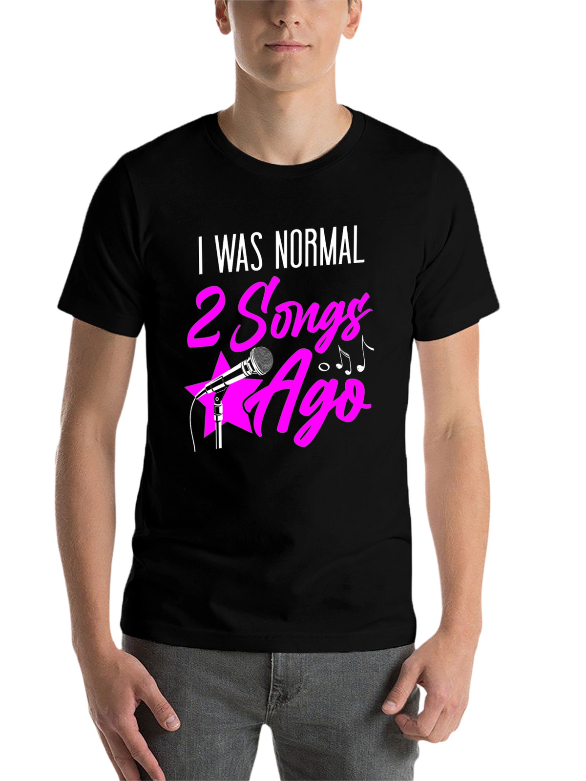 I Was Normal 2 Songs Ago Graphic Tee
