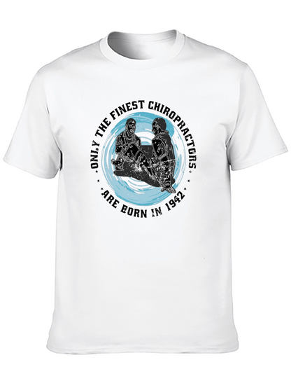 Chiropractor Born In 1942 T-Shirt