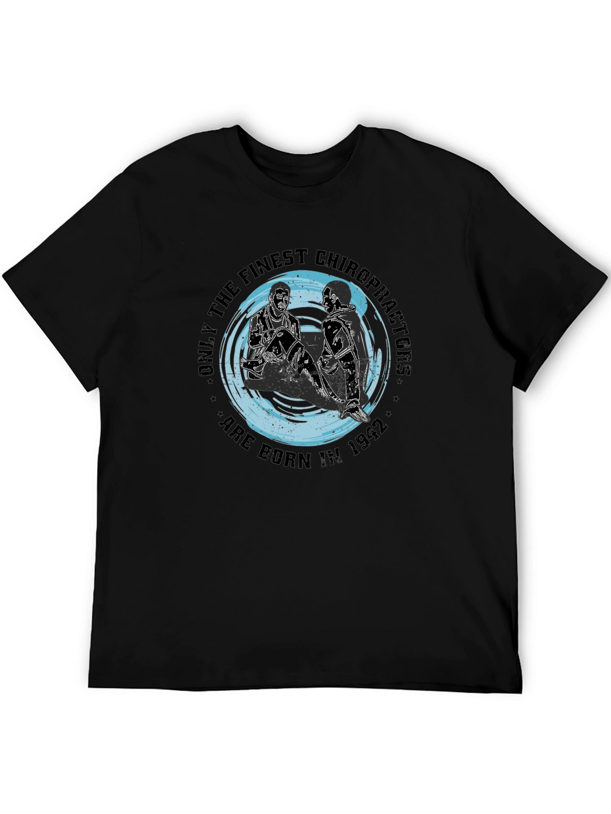 Chiropractor Born In 1942 T-Shirt