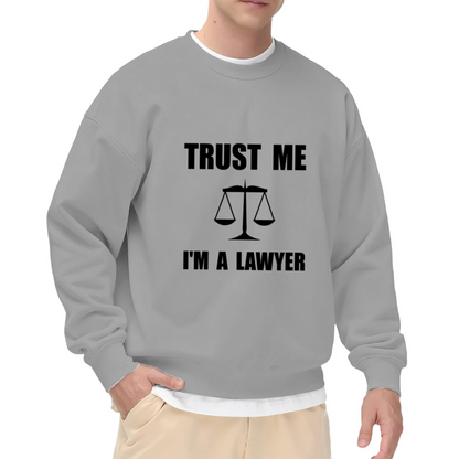 Trust Me I'm A Lawyer Crewneck Sweatshirt, Justice Scales Pullover, Attorney Gift