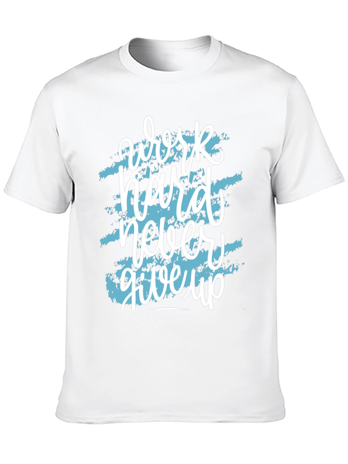 Motivational Work Hard T-Shirt