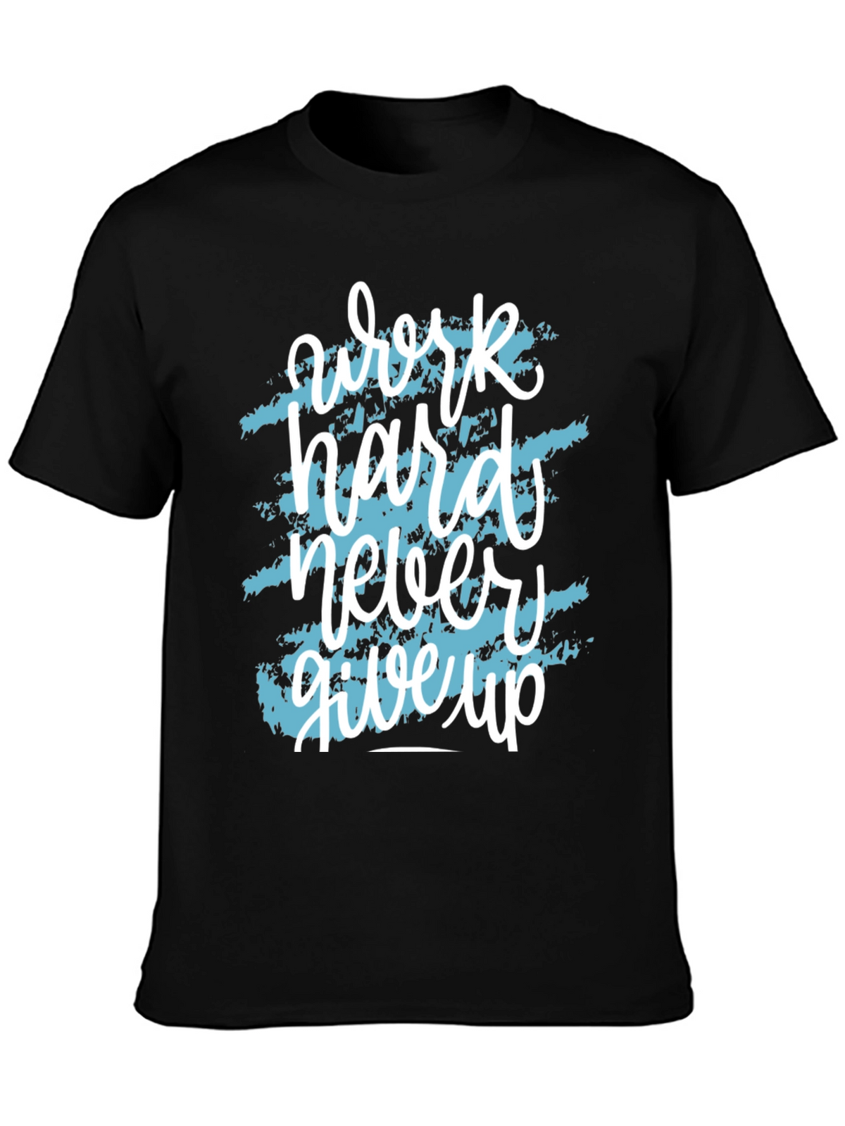 Motivational Work Hard T-Shirt