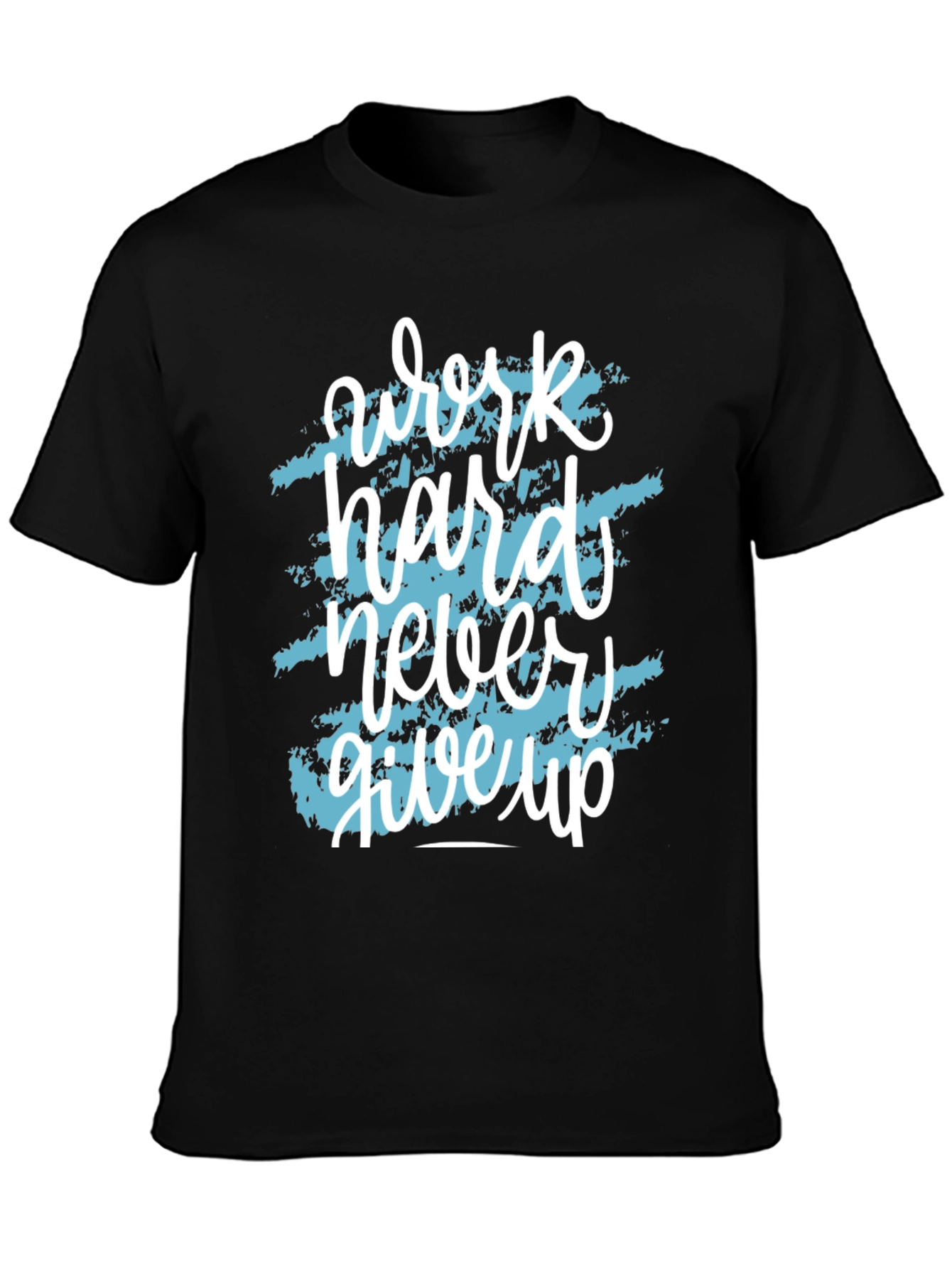 Motivational Work Hard T-Shirt