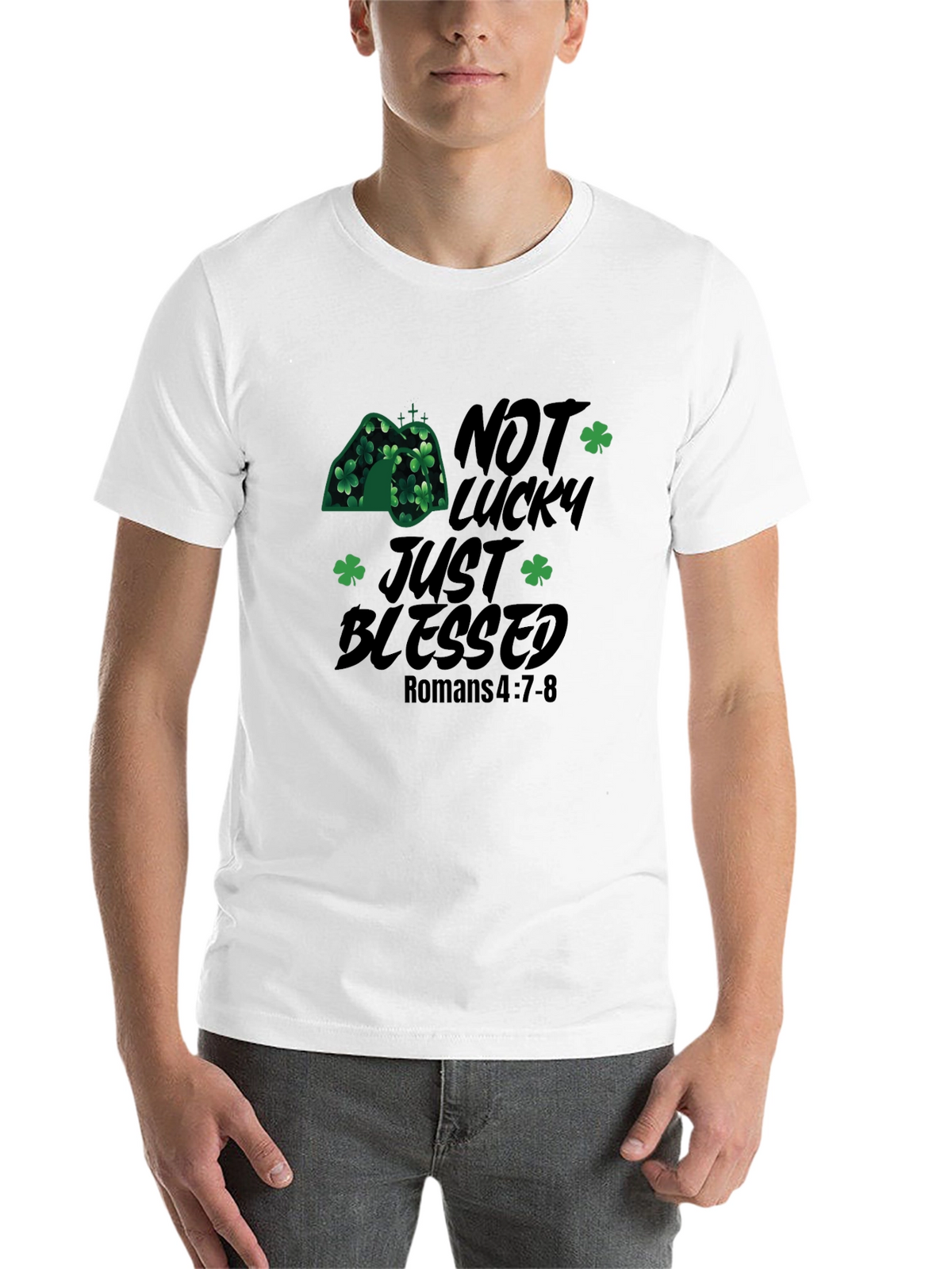 Not Lucky Just Blessed St. Patricks Day Christian T-Shirt