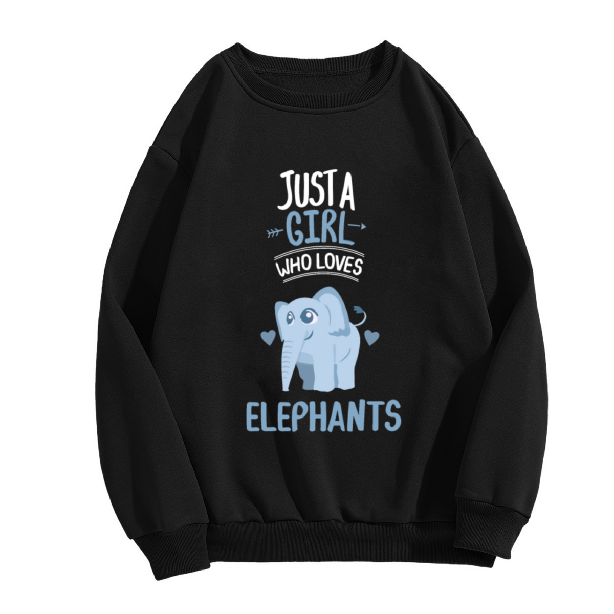 Just A Girl Who Loves Elephants Crewneck Sweatshirt - Cute Blue Elephant Graphic, Animal Lover Gift Pullover