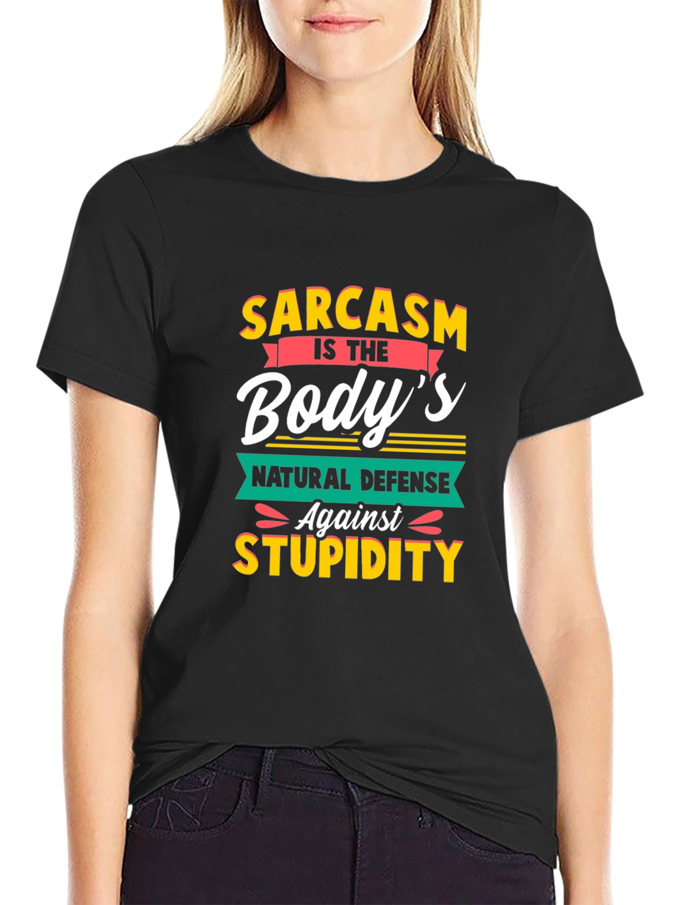 Sarcasm T-Shirt: Bodys Natural Defense