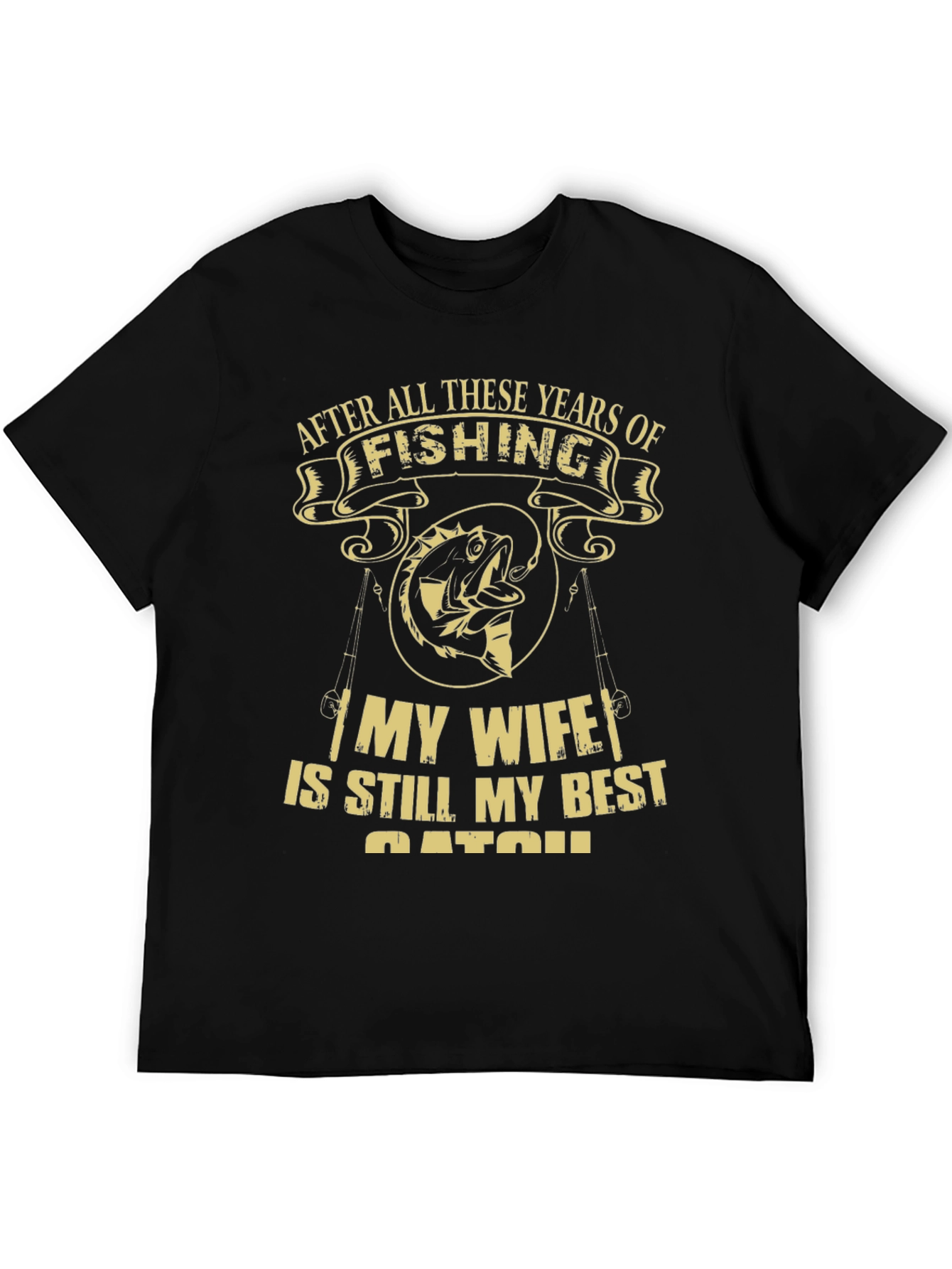 Fishing T-Shirt: Best Catch Wife Tee