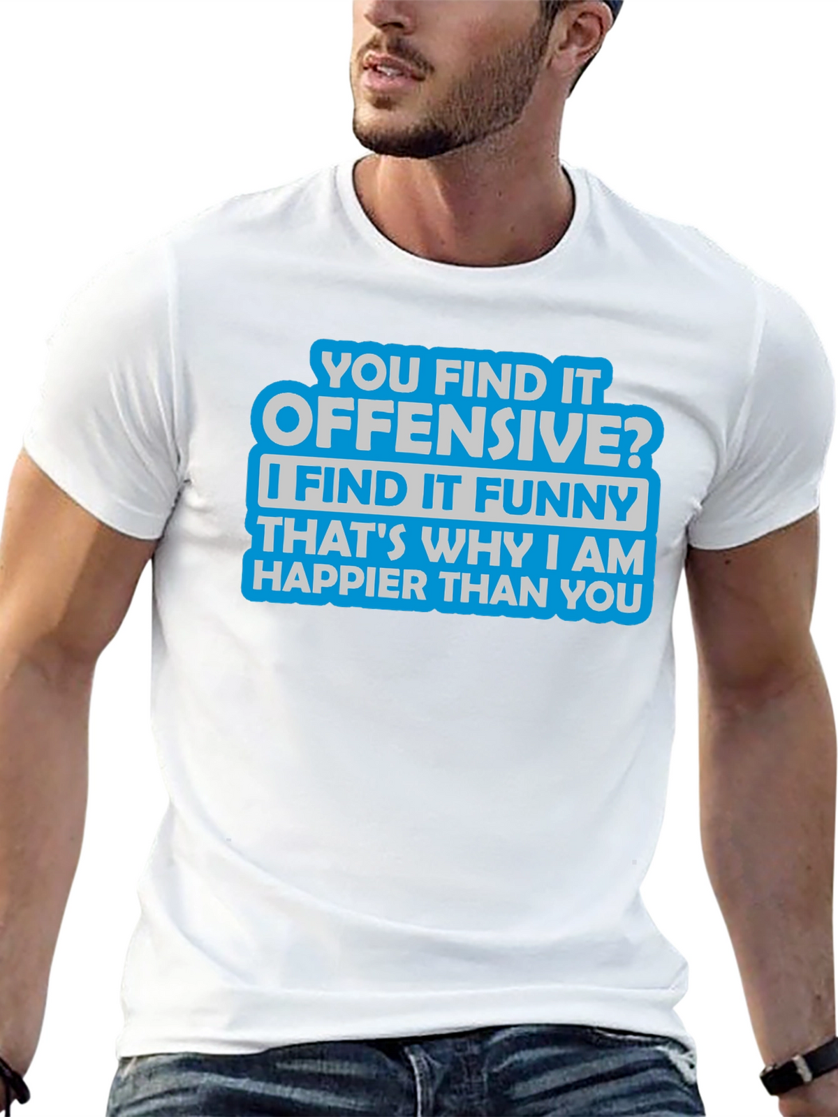 Offensive? Funny T-Shirt - Sarcastic Humor Tee