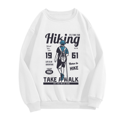 Born To Hike Sweatshirt | Vintage Hiker With Backpack Graphic Crewneck, Life Is An Adventure Pullover Top, Outdoor Camping Gift for Men Women