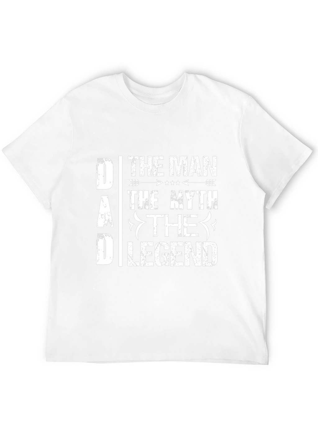 Dad The Man The Myth The Legend T-Shirt