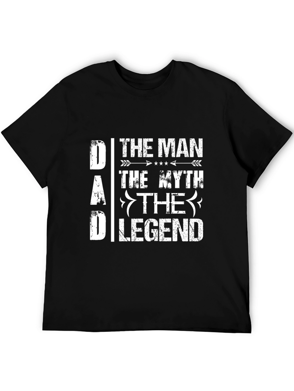 Dad The Man The Myth The Legend T-Shirt