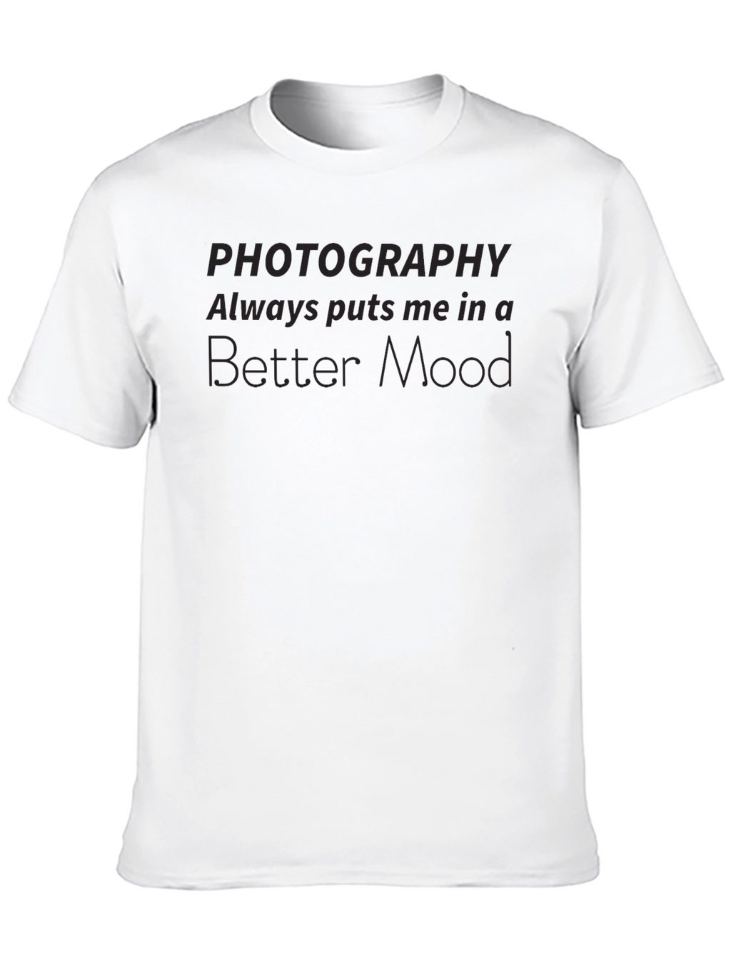 Photography Mood T-Shirt