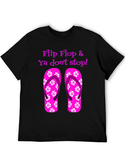 Flip Flop & Ya Dont Stop! Graphic Tee