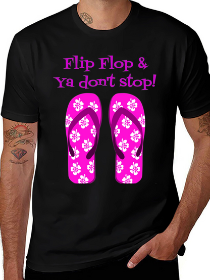 Flip Flop & Ya Dont Stop! Graphic Tee