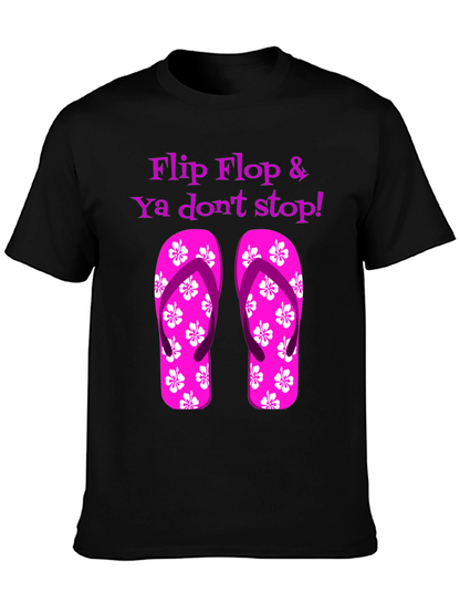 Flip Flop & Ya Dont Stop! Graphic Tee