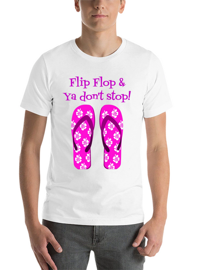 Flip Flop & Ya Dont Stop! Graphic Tee