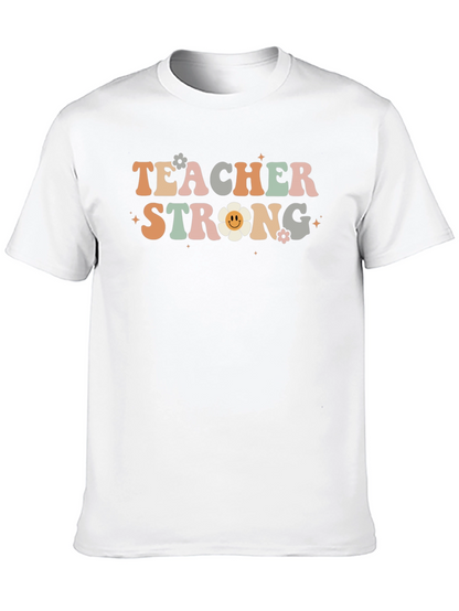 Teacher Strong Graphic T-Shirt