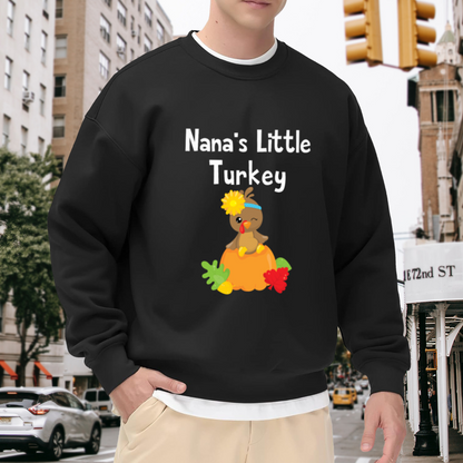Nana's Little Turkey Cute Baby Turkey Pumpkin Crewneck Sweatshirt | Thanksgiving Family Pullover, Grandma Gift
