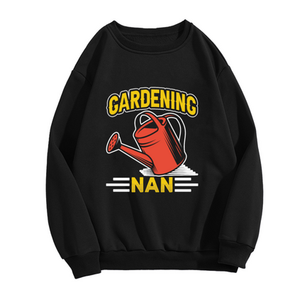 Gardening Nan Crewneck Sweatshirt - Cute Watering Can Graphic, Grandma Gardener Gift, Floral Plant Lover Pullover