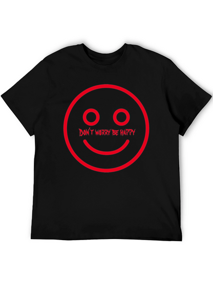Dont Worry Be Happy Graphic T-Shirt