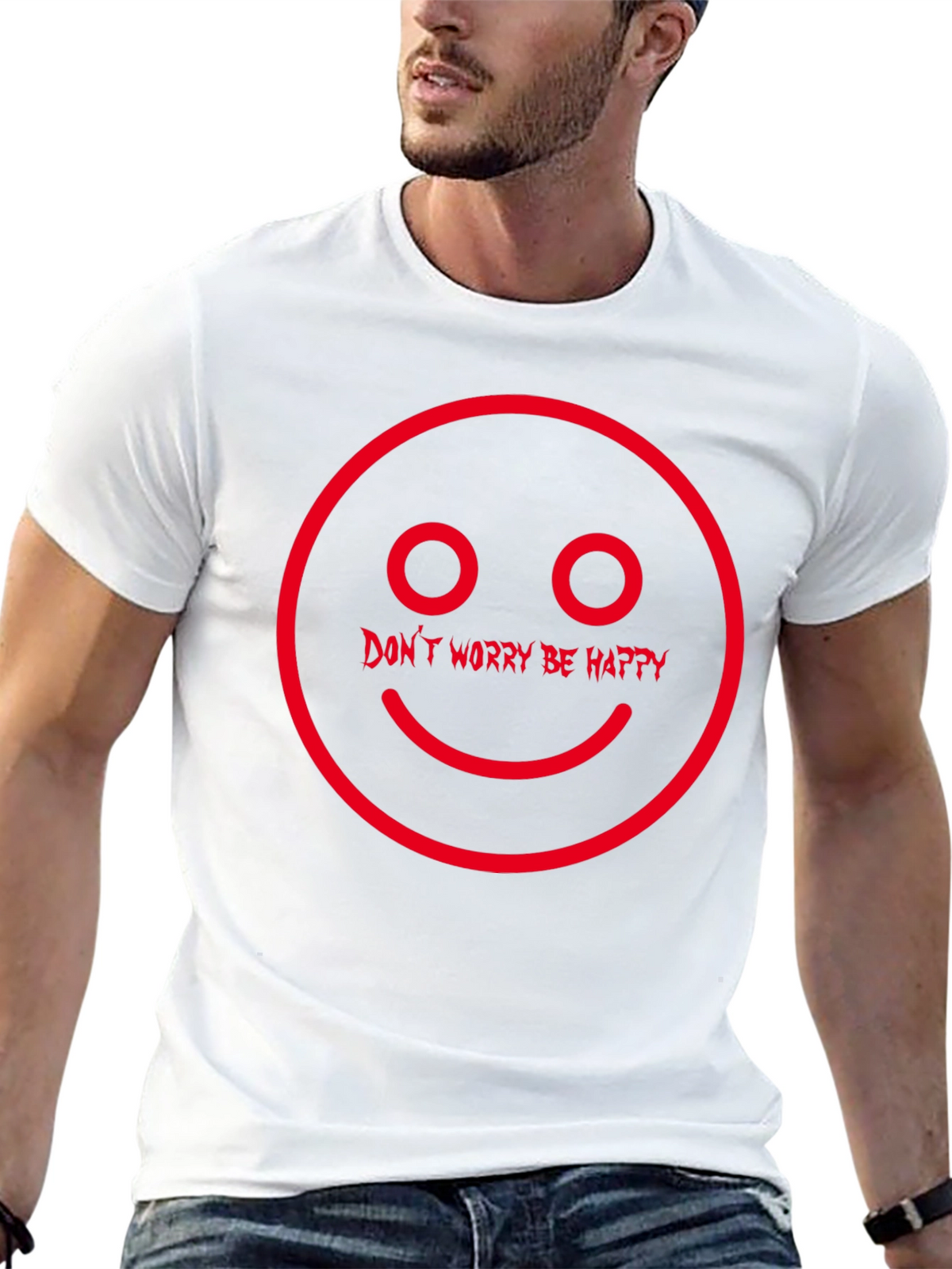 Dont Worry Be Happy Graphic T-Shirt