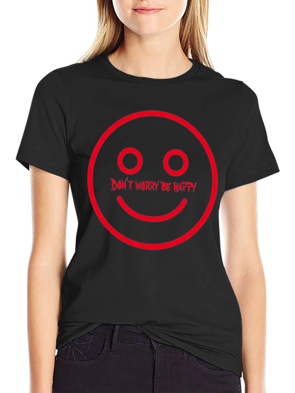 Dont Worry Be Happy Graphic T-Shirt