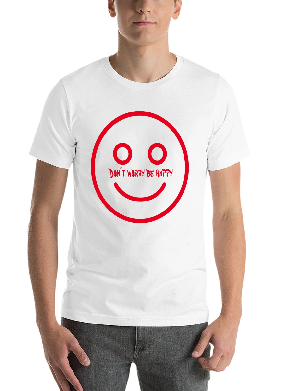 Dont Worry Be Happy Graphic T-Shirt