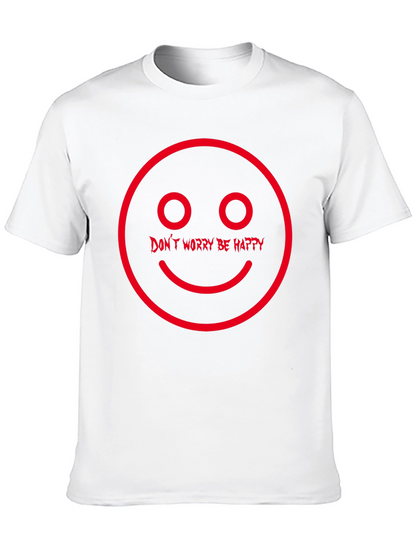 Dont Worry Be Happy Graphic T-Shirt