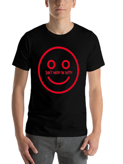 Dont Worry Be Happy Graphic T-Shirt