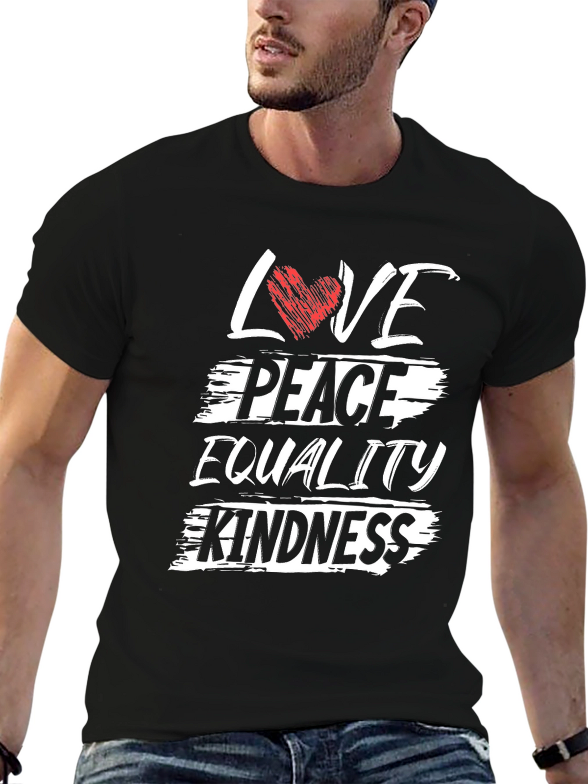 Love Peace Equality Kindness Graphic T-Shirt