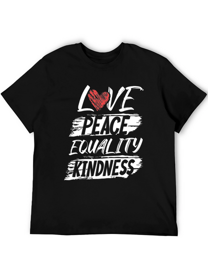 Love Peace Equality Kindness Graphic T-Shirt
