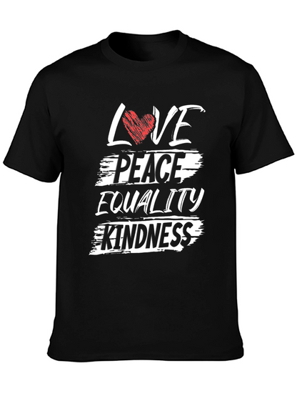Love Peace Equality Kindness Graphic T-Shirt