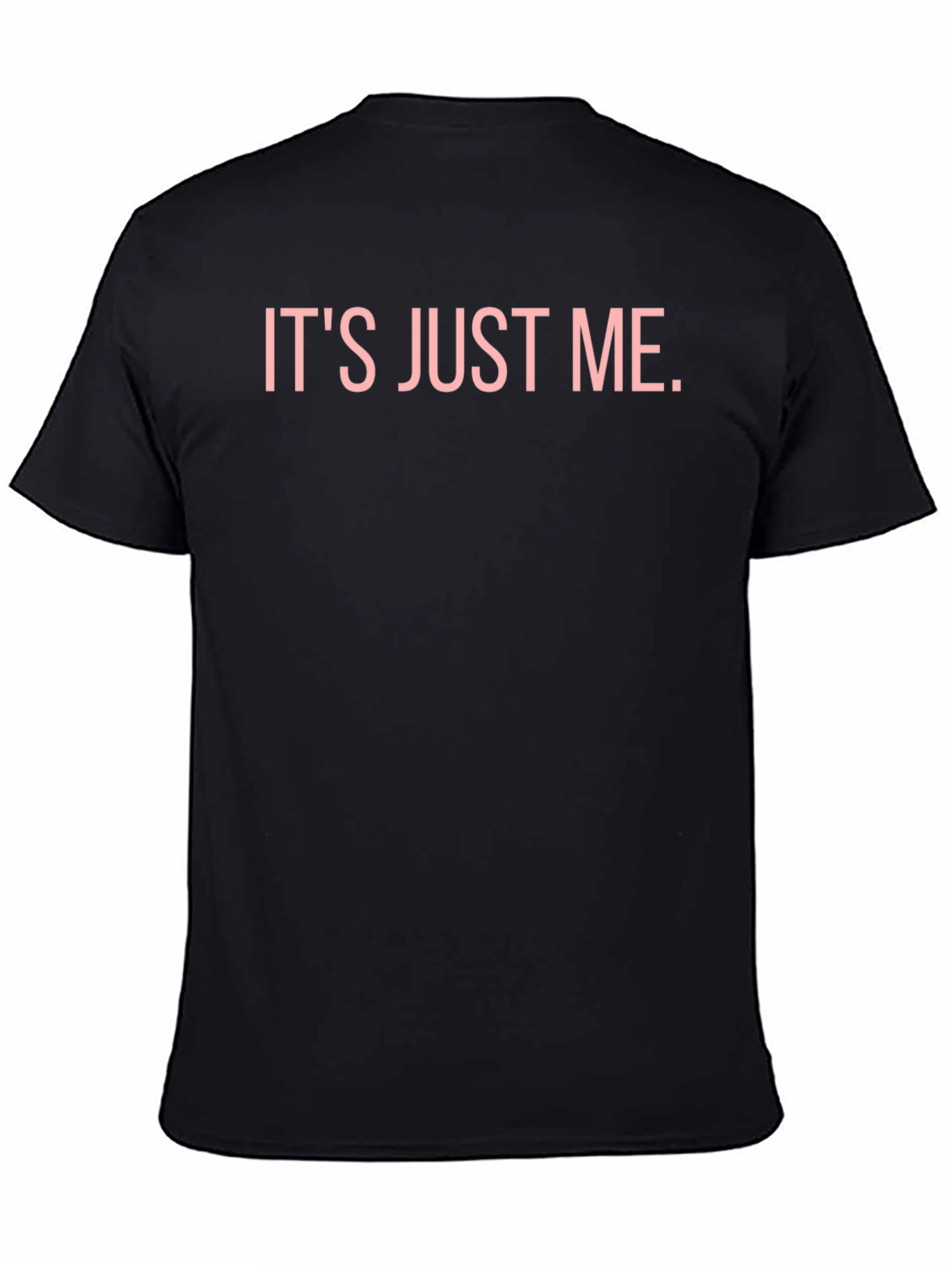 Its Just Me Graphic Tee - Black Casual T-Shirt