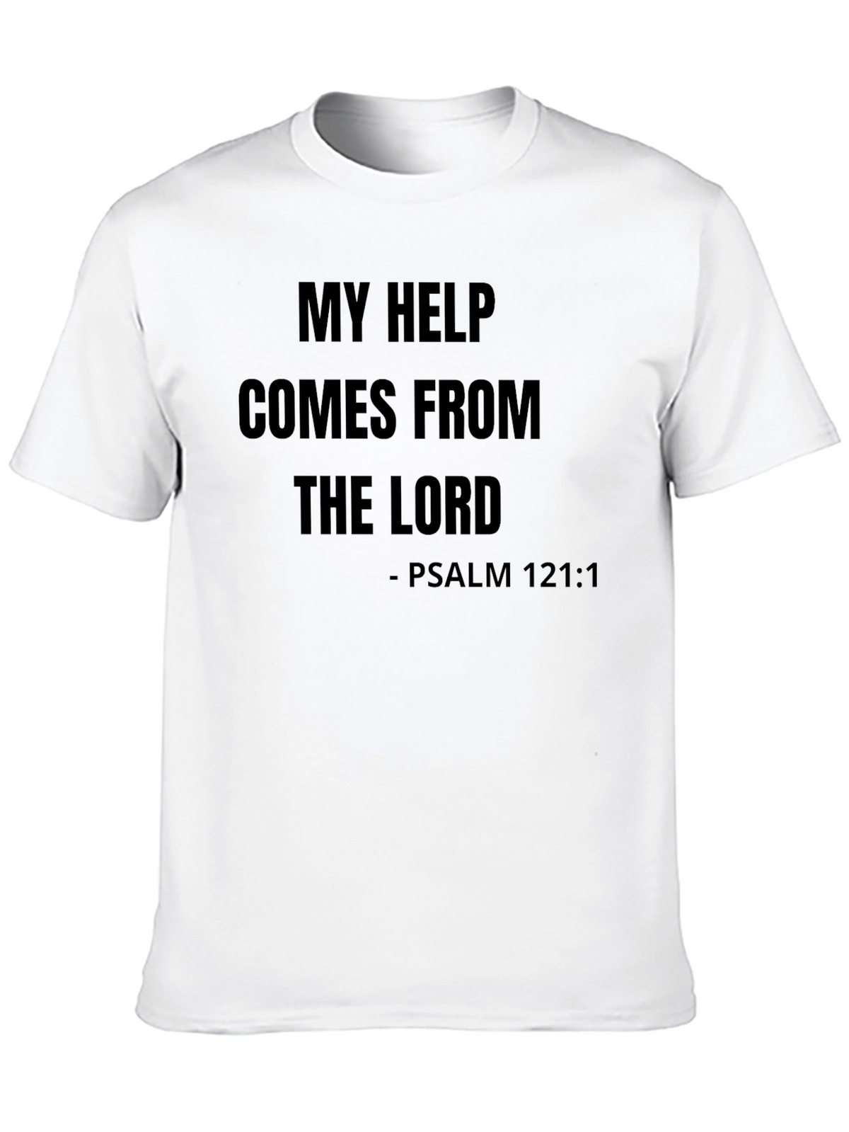 My Help Comes From The Lord T-Shirt