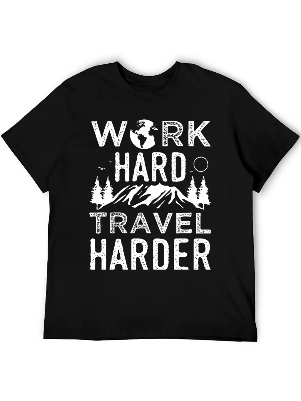 Work Hard Travel Harder Graphic Tee - Black